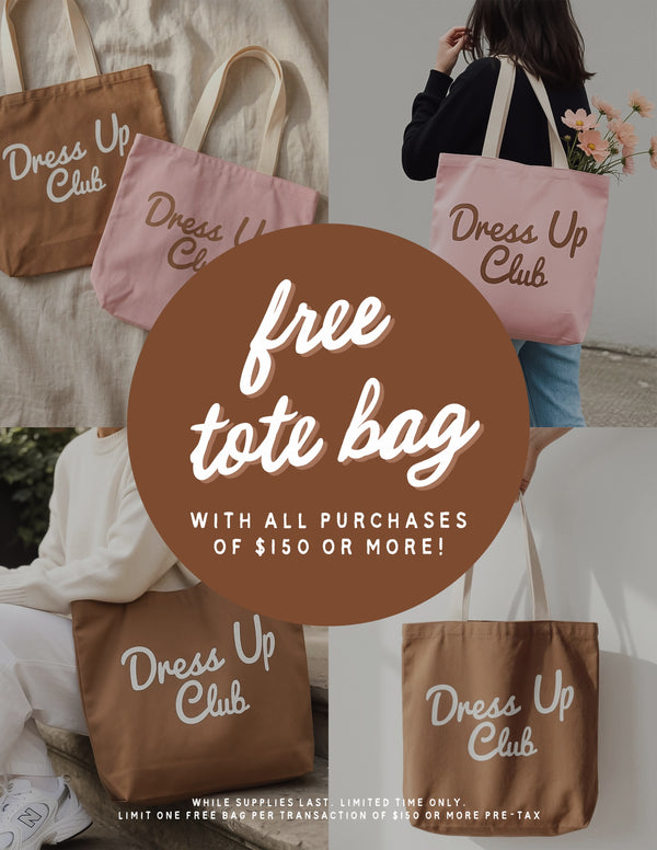 FREE TOTE ALERT 🤎🎀 Your new favorite shopping bag is here!

Get a FREE Dress Up Club tote tomorro...